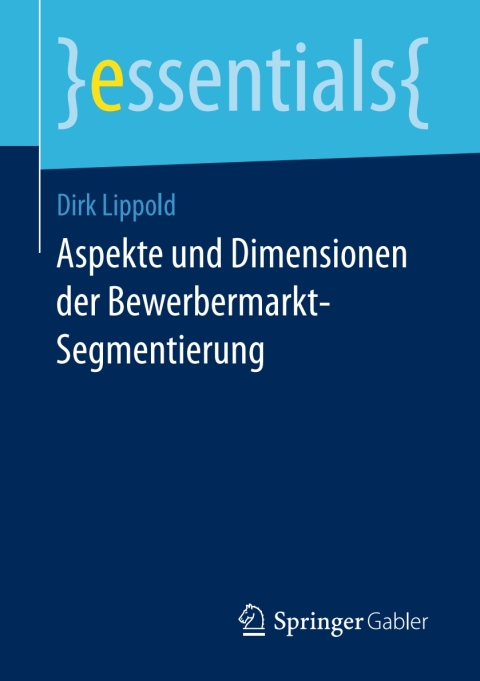 Cover image for book Aspekte und Dimensionen der Bewerbermarkt-Segmentierung