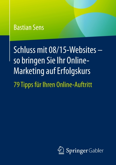 Cover image for book Schluss mit 08/15-Websites – so bringen Sie Ihr Online-Marketing auf Erfolgskurs