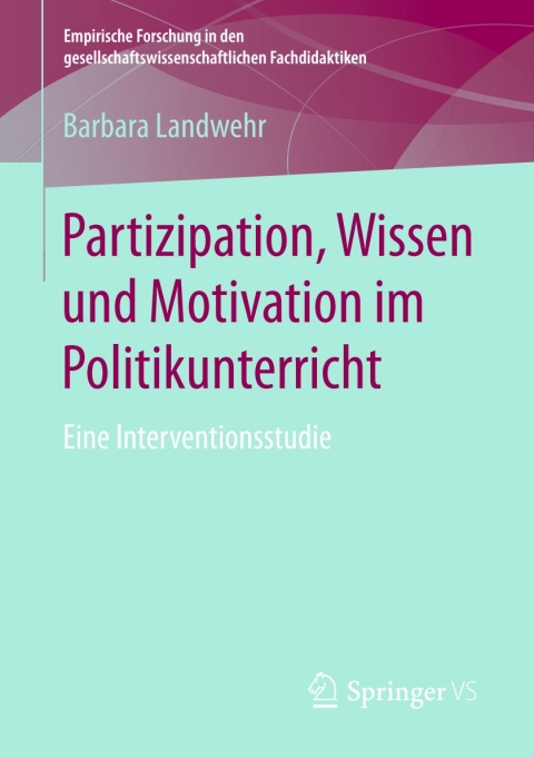 Cover image for book Partizipation, Wissen und Motivation im Politikunterricht