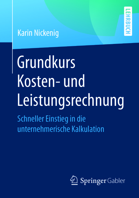 Cover image for book Grundkurs Kosten- und Leistungsrechnung
