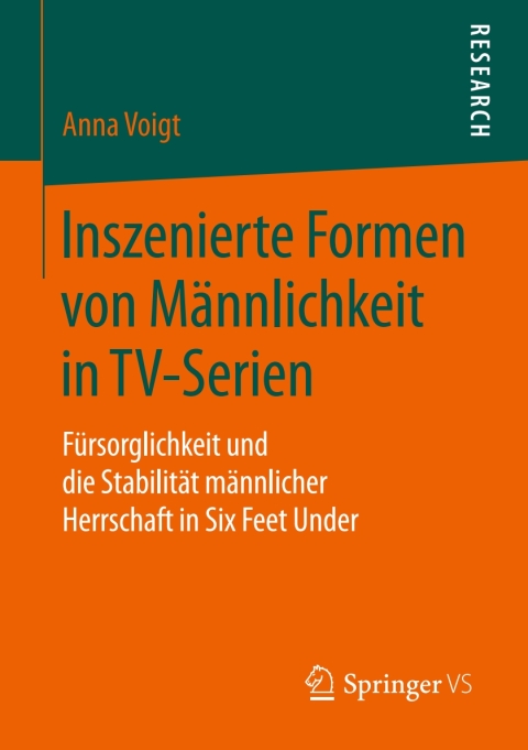 Cover image for book Inszenierte Formen von Männlichkeit in TV-Serien