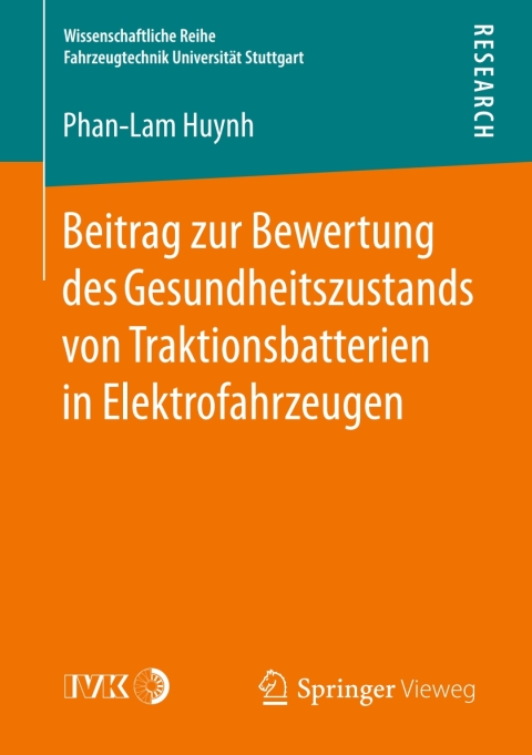 Cover image for book Beitrag zur Bewertung des Gesundheitszustands von Traktionsbatterien in Elektrofahrzeugen