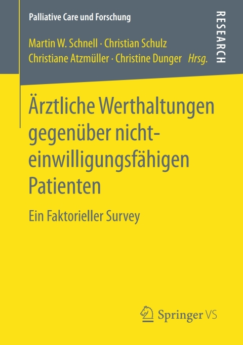 Cover image for book Ärztliche Werthaltungen gegenüber nichteinwilligungsfähigen Patienten