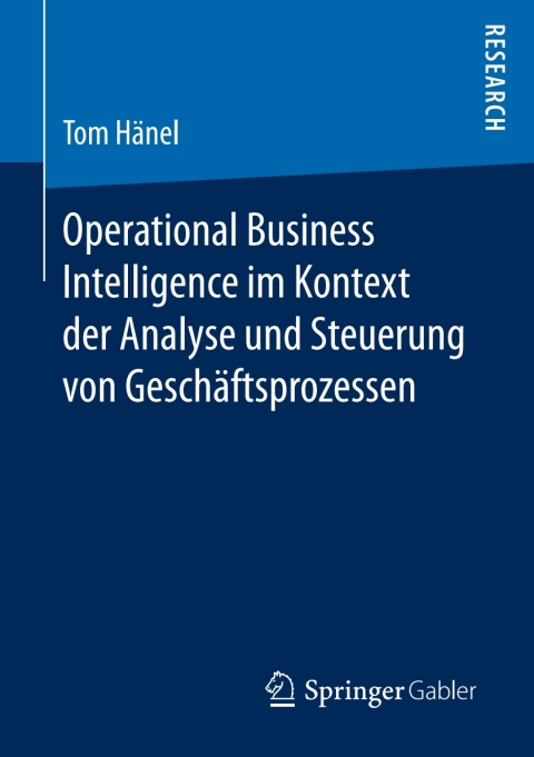 Cover image for book Operational Business Intelligence im Kontext der Analyse und Steuerung von Geschäftsprozessen