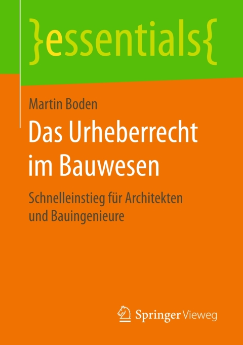 Cover image for book Das Urheberrecht im Bauwesen