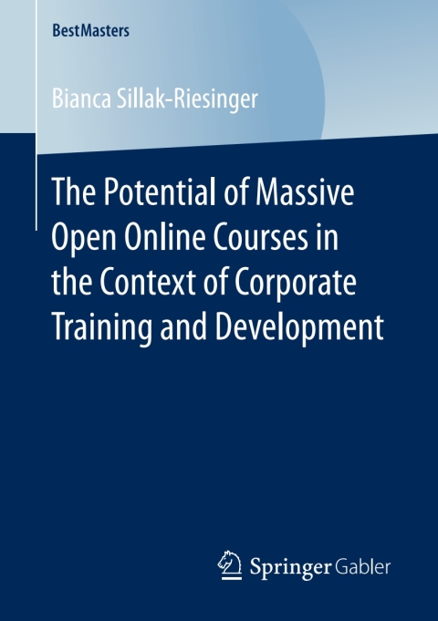 Cover image for book The Potential of Massive Open Online Courses in the Context of Corporate Training and Development