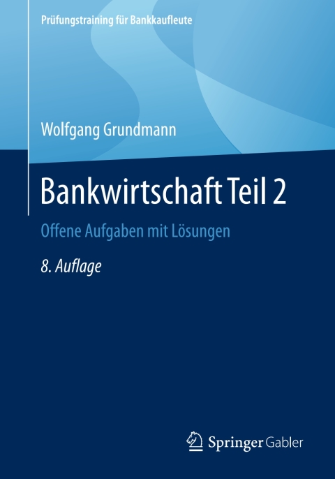 Cover image for book Bankwirtschaft Teil 2