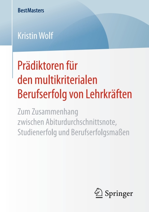 Cover image for book Prädiktoren für den multikriterialen Berufserfolg von Lehrkräften