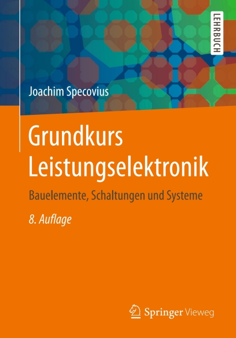 Cover image for book Grundkurs Leistungselektronik