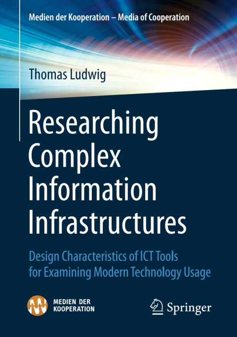 Cover image for book Researching Complex Information Infrastructures