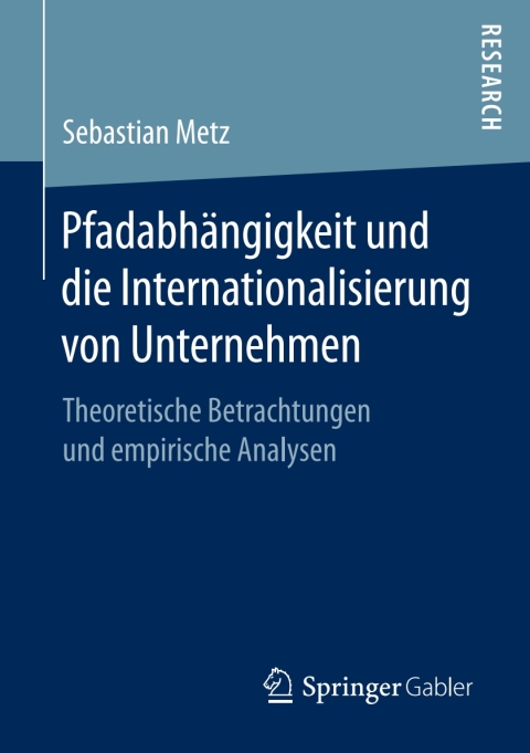 Cover image for book Pfadabhängigkeit und die Internationalisierung von Unternehmen