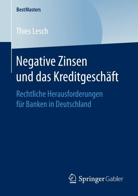 Cover image for book Negative Zinsen und das Kreditgeschäft