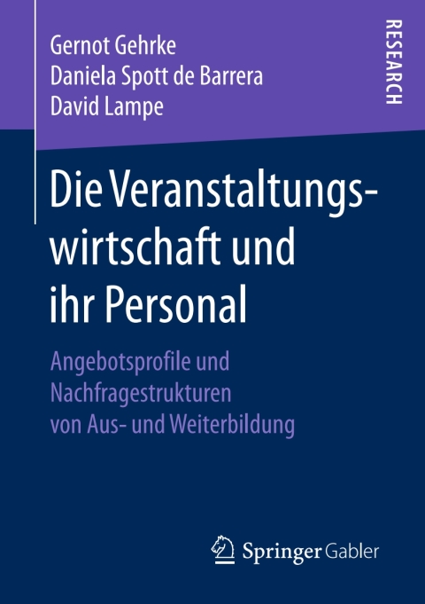Cover image for book Die Veranstaltungswirtschaft und ihr Personal