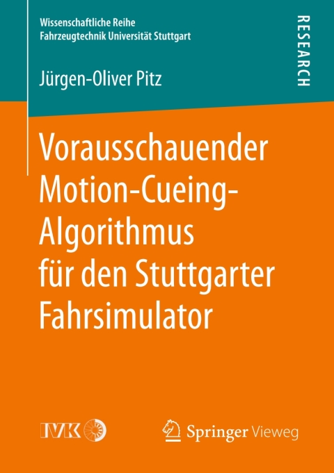 Cover image for book Vorausschauender Motion-Cueing-Algorithmus für den Stuttgarter Fahrsimulator
