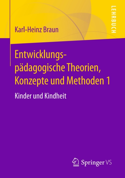 EntwicklungspÃ¤dagogische Theorien, Konzepte und Methoden 1 