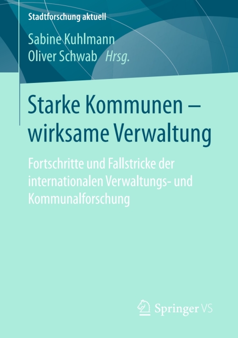 Cover image for book Starke Kommunen – wirksame Verwaltung