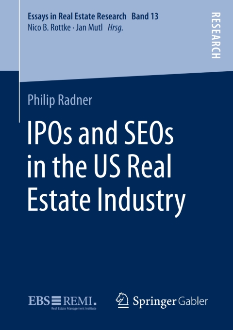 Cover image for book IPOs and SEOs in the US Real Estate Industry