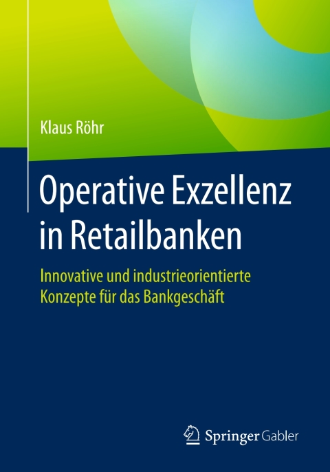 Cover image for book Operative Exzellenz in Retailbanken