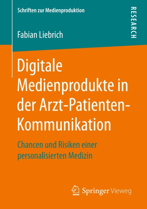 Cover image for book Digitale Medienprodukte in der Arzt-Patienten-Kommunikation