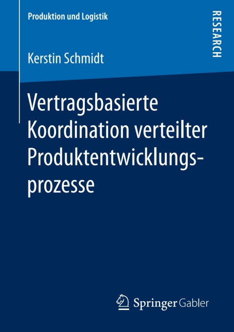Cover image for book Vertragsbasierte Koordination verteilter Produktentwicklungsprozesse