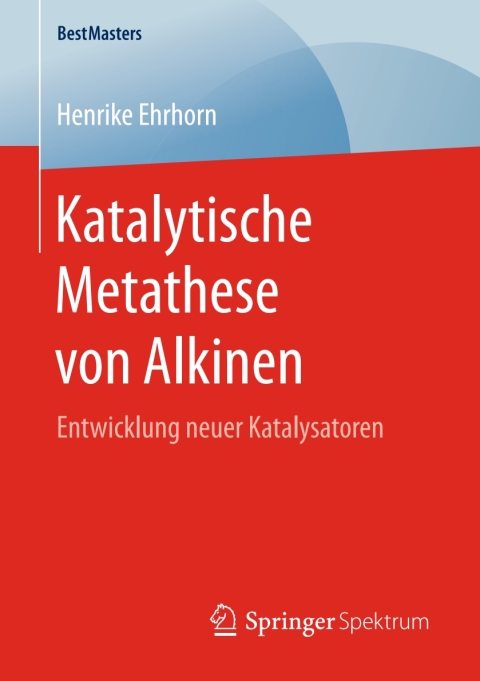 Cover image for book Katalytische Metathese von Alkinen
