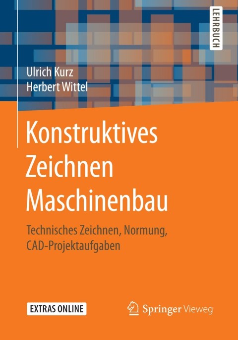 Konstruktives Zeichnen Maschinenbau 