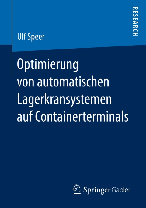 Cover image for book Optimierung von automatischen Lagerkransystemen auf Containerterminals