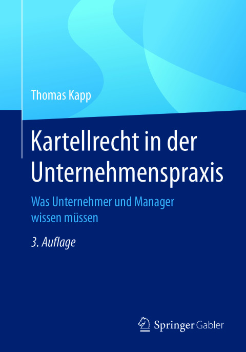 Cover image for book Kartellrecht in der Unternehmenspraxis