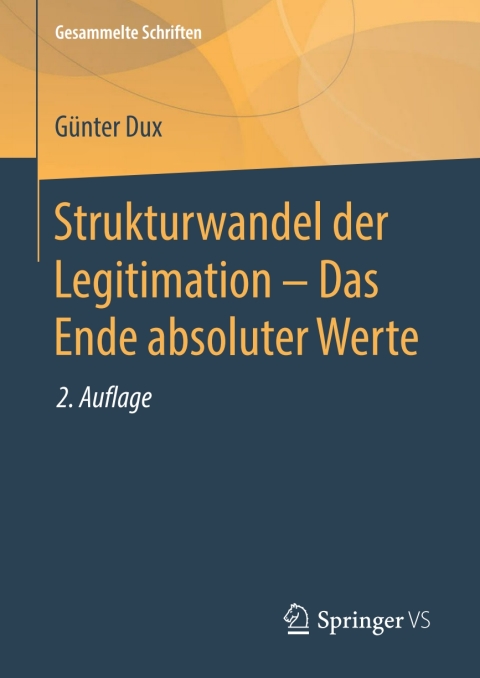 Cover image for book Strukturwandel der Legitimation – Das Ende absoluter Werte