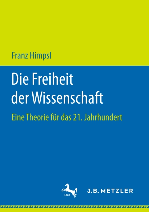 Cover image for book Die Freiheit der Wissenschaft