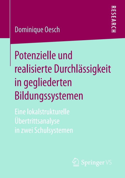 Cover image for book Potenzielle und realisierte Durchlässigkeit in gegliederten Bildungssystemen