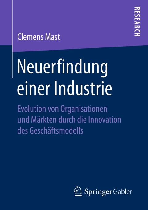 Cover image for book Neuerfindung einer Industrie