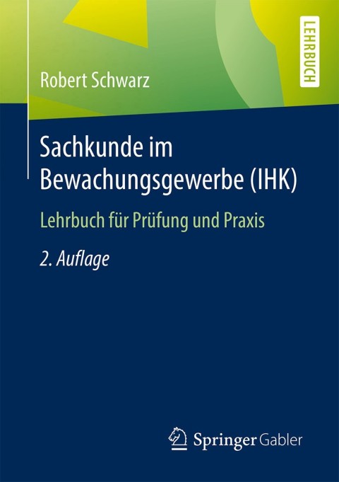 Cover image for book Sachkunde im Bewachungsgewerbe (IHK)