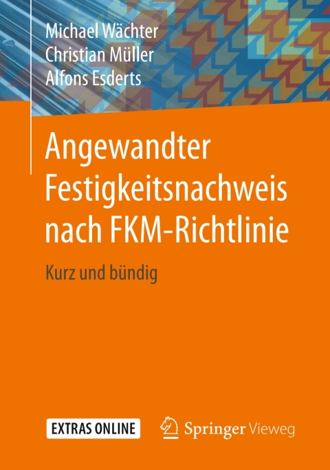Cover image for book Angewandter Festigkeitsnachweis nach FKM-Richtlinie