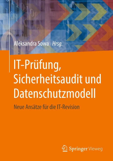 Cover image for book IT-Prüfung, Sicherheitsaudit und Datenschutzmodell