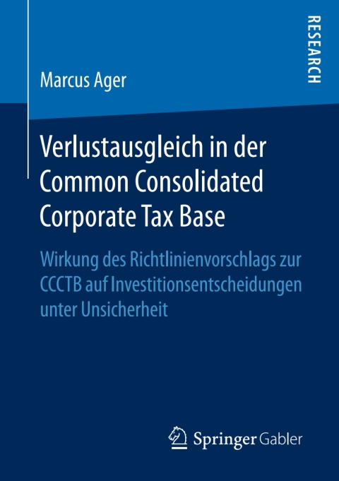 Cover image for book Verlustausgleich in der Common Consolidated Corporate Tax Base
