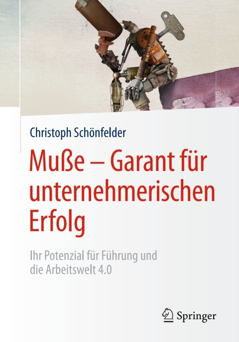 Cover image for book Muße – Garant für unternehmerischen Erfolg