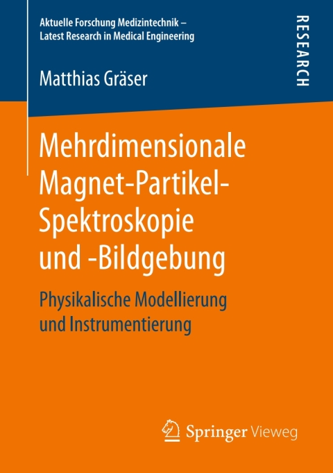 Cover image for book Mehrdimensionale Magnet-Partikel-Spektroskopie und -Bildgebung