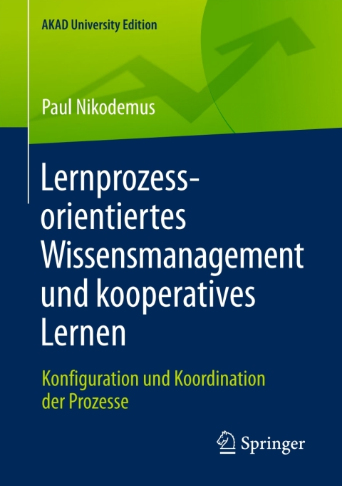 Cover image for book Lernprozessorientiertes Wissensmanagement und kooperatives Lernen