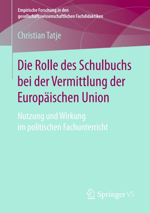 Cover image for book Die Rolle des Schulbuchs bei der Vermittlung der Europäischen Union