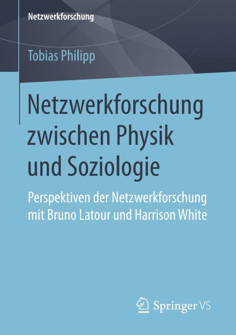 Cover image for book Netzwerkforschung zwischen Physik und Soziologie