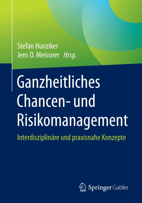 Cover image for book Ganzheitliches Chancen- und Risikomanagement
