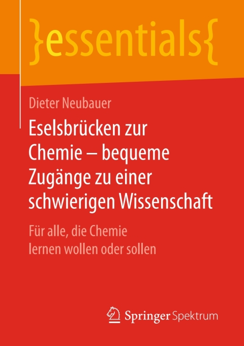Cover image for book Eselsbrücken zur Chemie – bequeme Zugänge zu einer schwierigen Wissenschaft