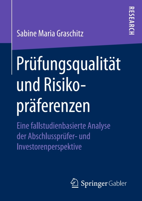 Cover image for book Prüfungsqualität und Risikopräferenzen