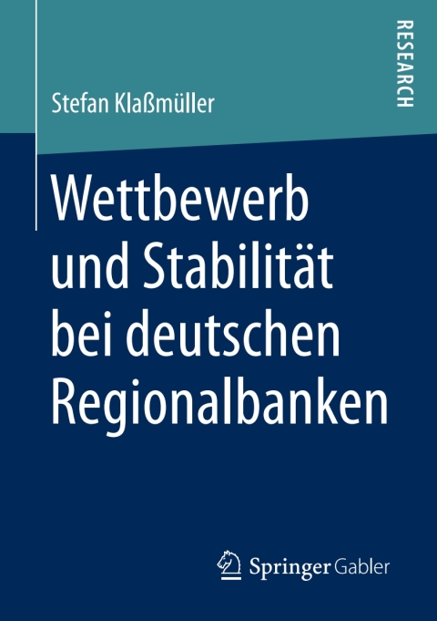 Cover image for book Wettbewerb und Stabilität bei deutschen Regionalbanken