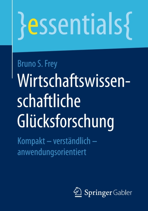 Cover image for book Wirtschaftswissenschaftliche Glücksforschung