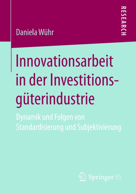 Cover image for book Innovationsarbeit in der Investitionsgüterindustrie