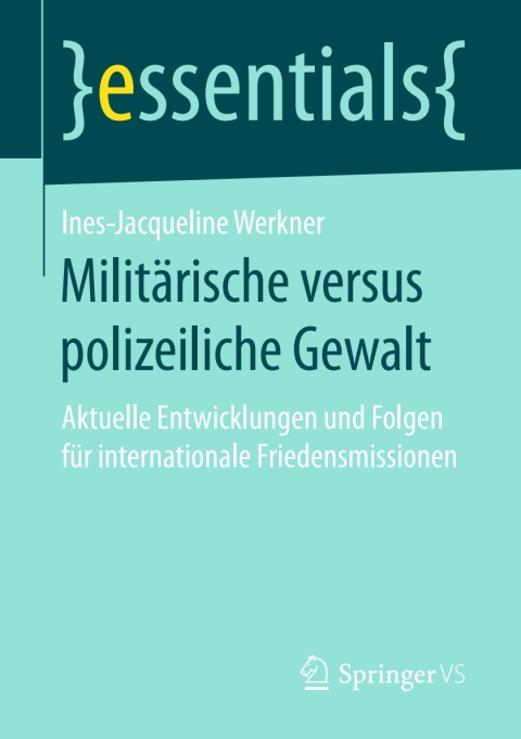 Cover image for book Militärische versus polizeiliche Gewalt