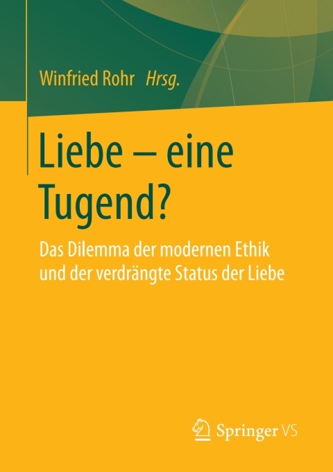 Cover image for book Liebe – eine Tugend?