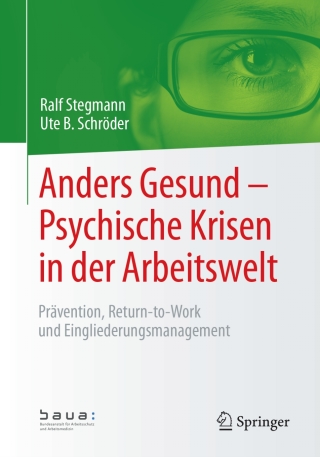 Anders Gesund – Psychische Krisen in der Arbeitswelt